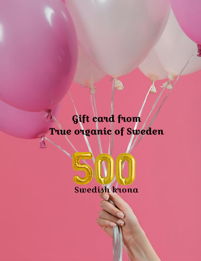 Gift card True organic of Sweden 500 krona 