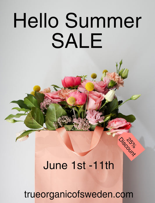 Hello Summer! SALE - True Organic of Sweden