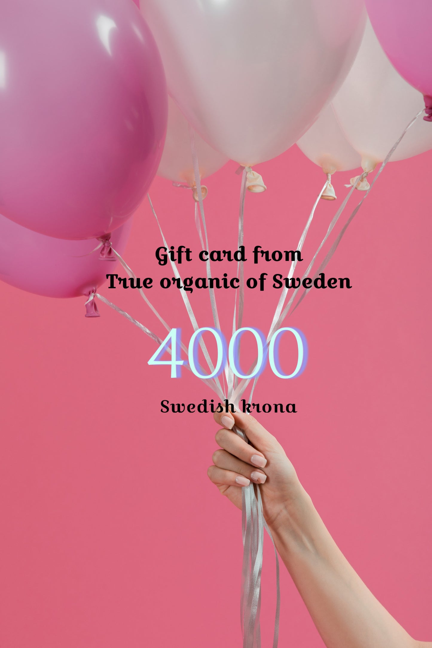 Gift card from True organic of Sweden 4000 krona 